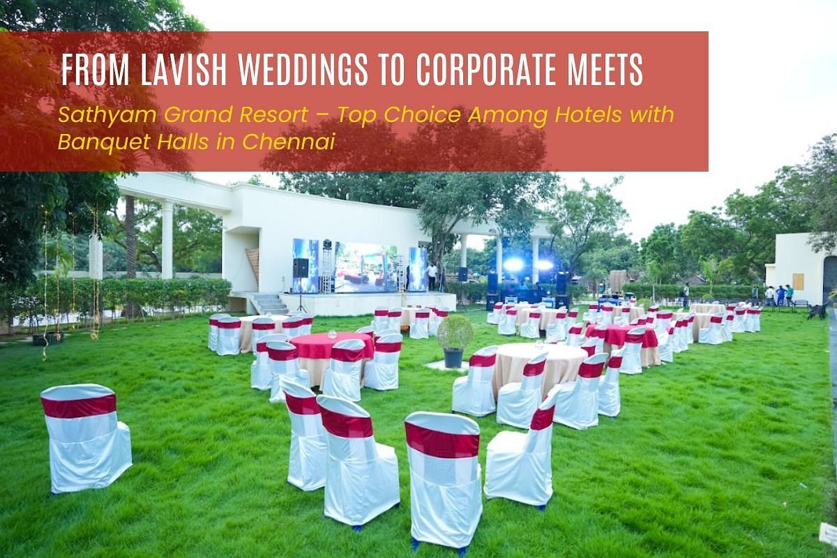 Hotels with Banquet Halls in Chennai